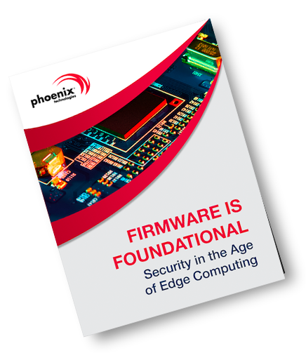 Firmware is Foundational